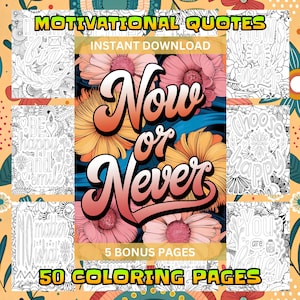 50 Motivational Quotes Coloring Pages | Inspirational Quotes | Adult Coloring Pages | Positive Affirmation Sheet | Stress Relief | Printable