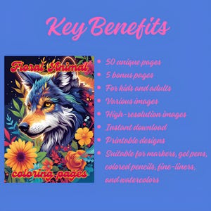 May include: A digital coloring book cover with the title "Floral Animal Coloring Pages" featuring a wolf with floral elements. The image includes text that says "Key Benefits" and lists features such as 50 unique pages, instant download, and printable designs.