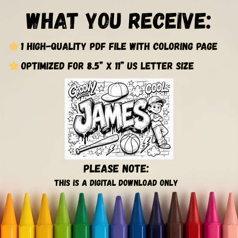 May include: Black and white digital download coloring page with the name "James" in graffiti style, baseball bat, basketball, and a boy. Includes text: "What You Receive" and "Optimized for 8.5" x 11" US Letter Size".