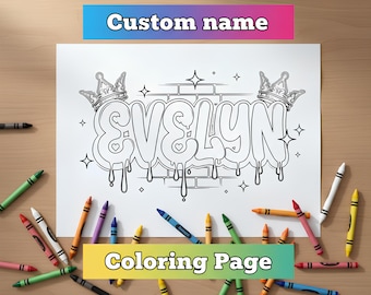 May include: A black and white coloring page with the name "EVELYN" in graffiti style, adorned with crowns and stars. The words "Custom name" and "Coloring Page" are displayed on colorful banners. Crayons of various colors surround the page.