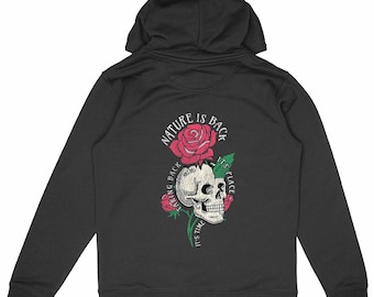 Eco-friendly premium hoodie - 350g - unisex - Organic skull & rose hoodie - Sustainable streetwear - "Nature is Back"