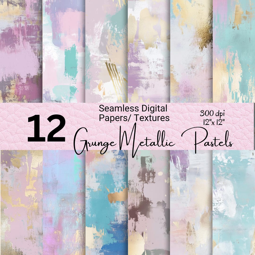 12 Seamless Grunge Pastel Paper Pack With Metallic Details and Accents ...