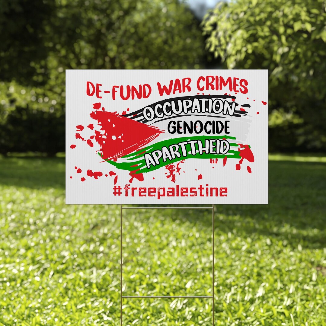 Palestine Yard Sign, Free Palestine Sign, Political Sign, Peace Sign Etsy