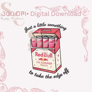 May include: Digital download graphic featuring a red and white box of Red Bull cans. The box is labeled "The Summer Peach" and includes the text "Just a little something to take the edge off."