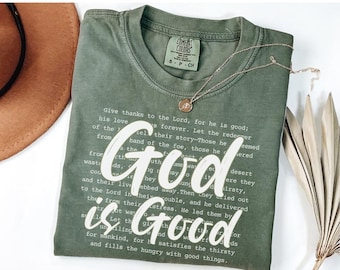 Comfort Colors, God is Good T-shirt, God is Good with Bible Verse, Christian T-shirt, Christian Tee, Christian Shirt, Christian Gifts