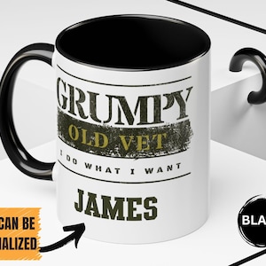 OLD VET - Military Coffee Mug (11, 15oz) Retired Veteran Mug Veteran Mug, Veteran Gifts for Men, Veteran, Grumpy Veteran, Old Vets Mug