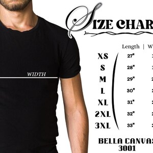 May include: Size chart for t-shirts with measurements in inches. The chart shows sizes XS through 3XL with corresponding length and width measurements. The chart also includes the brand name Bella Canvas and the model number 3001.
