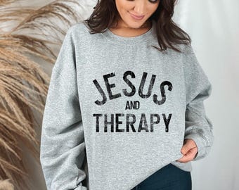 Jesus und Therapie, christliches Therapie-Sweatshirt, christlicher Rundhalsausschnitt, Kirche Frauen Sweatshirt, religiöser Pullover, Shirt für psychische Gesundheit