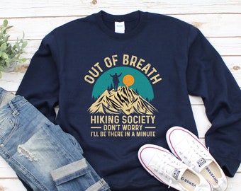Lustiges Wandershirt, Forest Camper Shirt, Wandergesellschaft, Retro Wander-Sweatshirt, Wander-Sweatshirt, außer Atem Gesellschaft, Camping Shirt