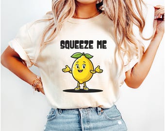 Squeeze Me T Shirt, Funny lemon character, Comfort Colors shirt, Cute Fruit Tee, Funny Vintage Cottagecore, Lemon SummerTime Vacation tee