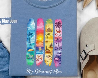 Retirement T-shirt, Summer beach shirt, My Retirement Plan, Retirement Gifts, Vacation Shirts, Funny Shirt, Beach Tee, Summer Outfit