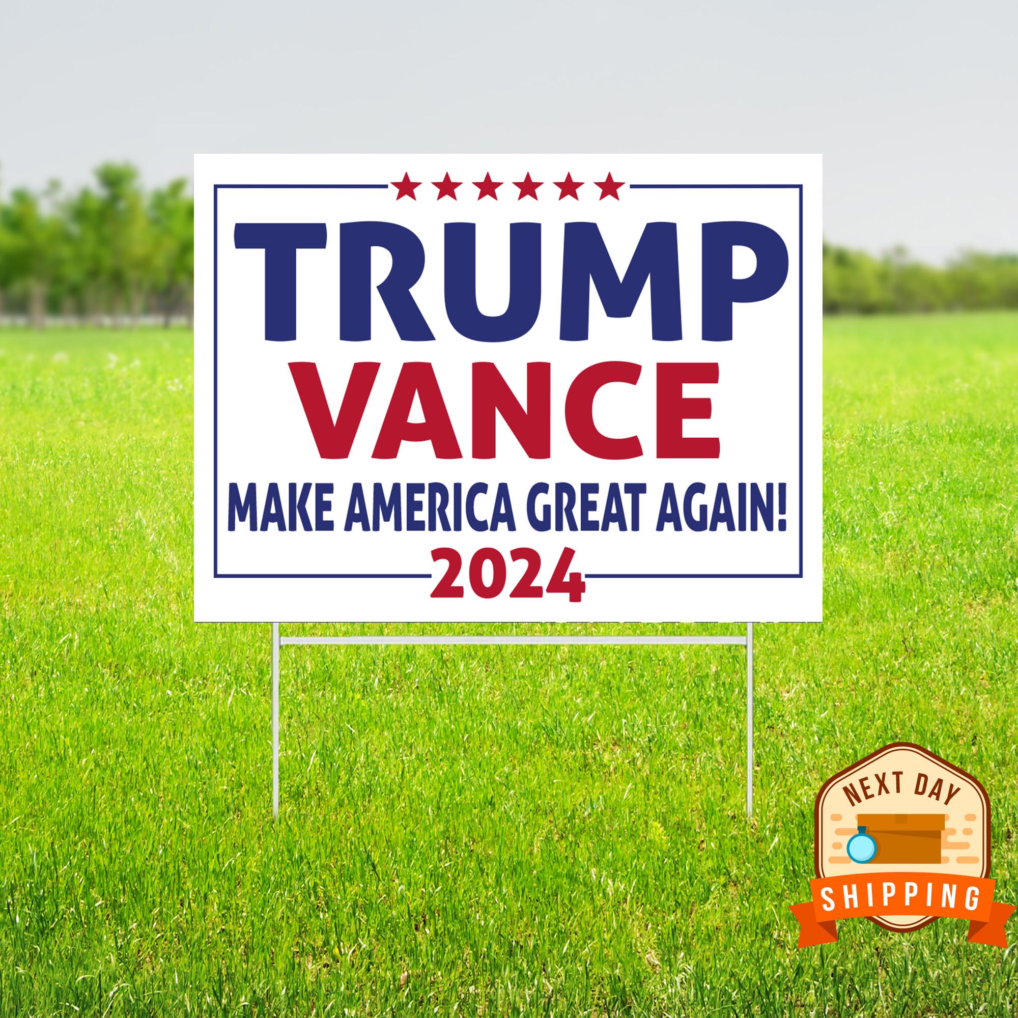 Trump Vance Yard Sign, Donald Trump, Yard Signs, Vote Trump, Election ...