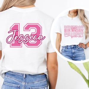 Birthday Girl Shirt: Custom Age and Name Front And Back Birthday Tee