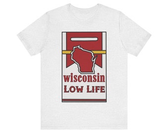 Camiseta Wisconsin Low Life Fumaça