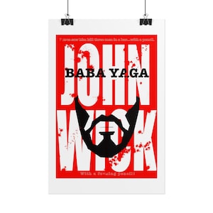 Baba Yaga John Wick Poster (Explicit)| Rolled Movie Art Print