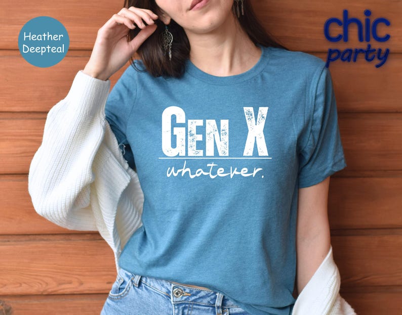 a woman wearing a blue gen x whatever t - shirt