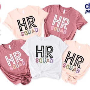 Hr Squad Shirt, Human Resources Shirt For Her, Recruiter Gift, Hr Matching Shirt, Hr Manager Tee, Hr Office Tshirt, Human Resources Tee