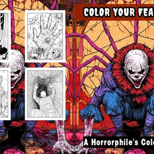 Colora via le tue paure: un libro da colorare per gli amanti dell&#39;horror (30 pagine)