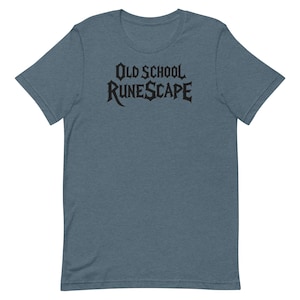Old School Runescape | Unisex T-Shirt | OSRS, Gaming, Runescape
