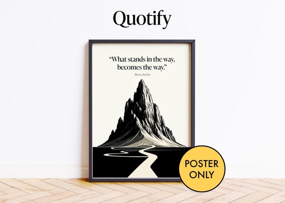 Marcus Aurelius Stoic Quote Poster | What stands in the way, becomes the way | Stoicism Wall Art Gift | Version 1 (Graphic)