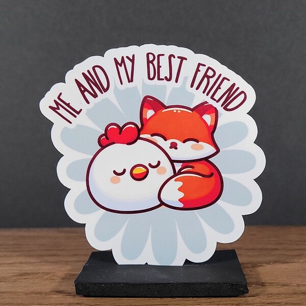 Me And My Best Friend Stickers For Friends Cute Animal Stickers Gifts For Friends Gifts Ideas Chicken And Fox Sticker