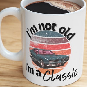 1968 GTO Pontiac Car Ceramic Mug Classic Car Graphic Coffee Mug, Men’s Vintage Car Cup, Car Buff Enthusiast, Old Timer Car lover, Car lover