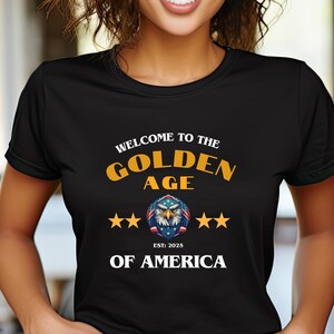 Golden Age America T-Shirt: Vintage Trump Era Unisex Tee