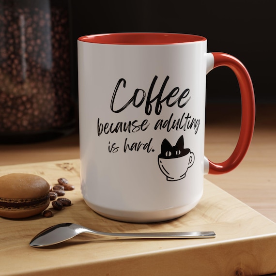 Adulting is Hard Coffee Mug: Funny Ceramic Drinkware Gift - Etsy