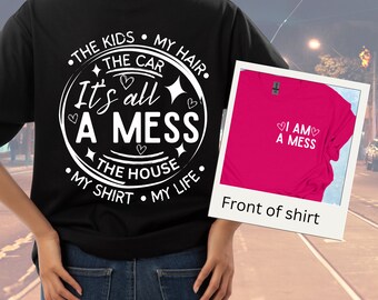 C&#39;est le bordel pour maman | T-shirt de la vie de maman | Maman drôle | Citation drôle