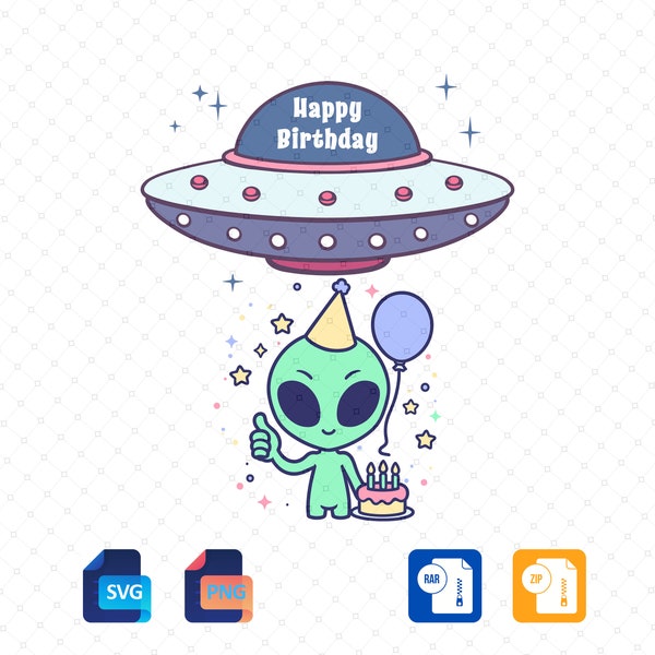 Alien Birthday Svg | Ufo Svg | Happy Birthday Svg | Birthday Svg | Funny Alien Svg | Happy Birthday Alien | Svg | Png | Digital Download