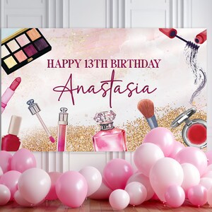 Makeup Birthday Backdrop Banner Girls Birthday Make Up Wall Banner Teen Girl Photo Backdrop Makeup Photo Wall Banner Girls Makeup Backdrop