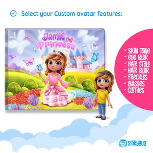 Puede incluir: Una portada de libro con una ilustraci&oacute;n de dibujos animados de una ni&ntilde;a vestida de princesa frente a un castillo. El t&iacute;tulo del libro es "Jamie la Princesa". El texto "Selecciona las caracter&iacute;sticas de tu avatar personalizado" est&aacute; en la parte superior de la imagen. Una lista de opciones de personalizaci&oacute;n est&aacute; en el lado derecho de la imagen: Tono de piel, Color de ojos, Estilo de cabello, Color de cabello, Pecas, Gafas, Ropa.