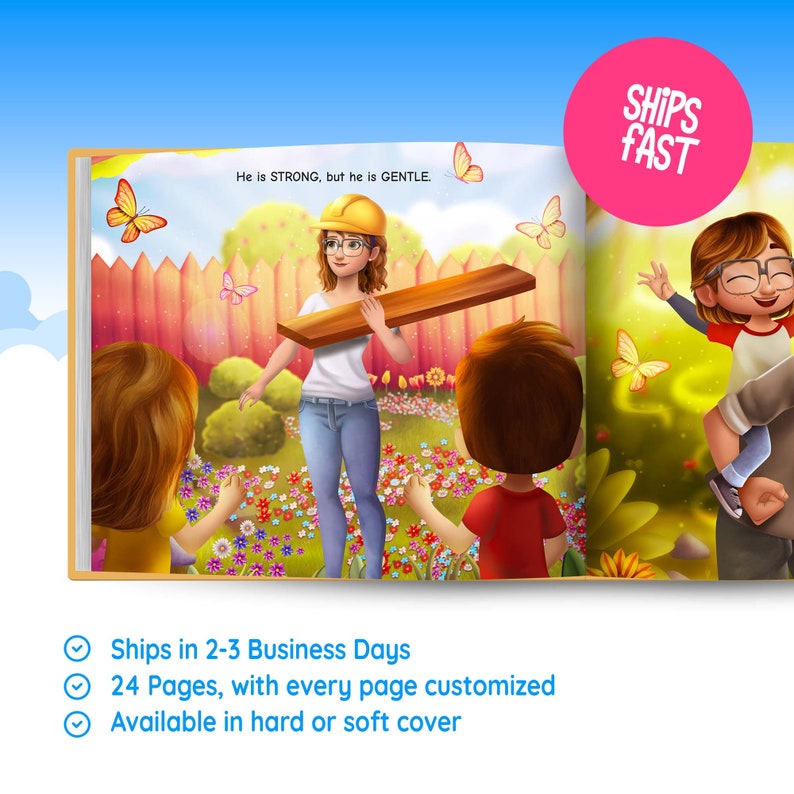 Puede incluir: Un libro infantil colorido con el texto "He is STRONG, but he is GENTLE." en la p&aacute;gina izquierda. La p&aacute;gina derecha muestra un padre y un hijo con mariposas en el fondo. La portada del libro tiene el texto "SHIPS FAST" en un c&iacute;rculo rosa.