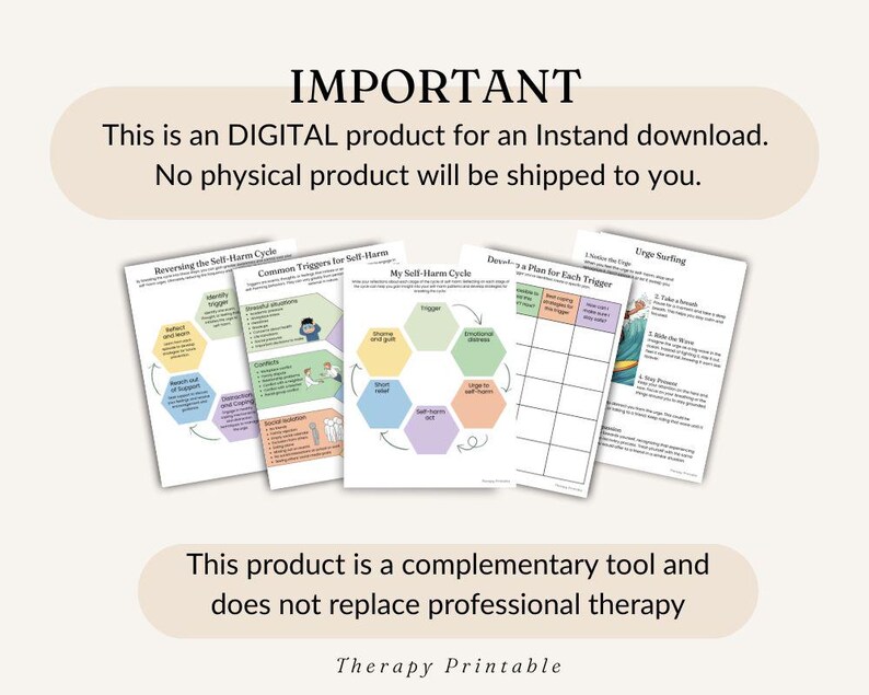 May include: A collection of printable therapy worksheets with titles like "Reversing the Self-Harm Cycle" and "Develop a Plan for Each Trigger." The text "IMPORTANT" and "DIGITAL product" are visible. The product is a complementary tool.