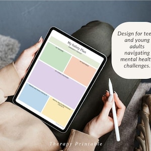 May include: A tablet displaying a "My Safety Plan" template with sections for triggers, coping strategies, and contacts. The design is intended for teens and young adults navigating mental health challenges. A white stylus is held nearby.