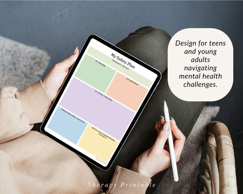 May include: A tablet displaying a "My Safety Plan" template with sections for triggers, coping strategies, and contacts. The design is intended for teens and young adults navigating mental health challenges. A white stylus is held nearby.