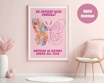 Be patient with yourself Wall Art for School Counselor Office Decor, Social Emotional Pink Poster, Growth Mindset Quote, Daily Affirmations