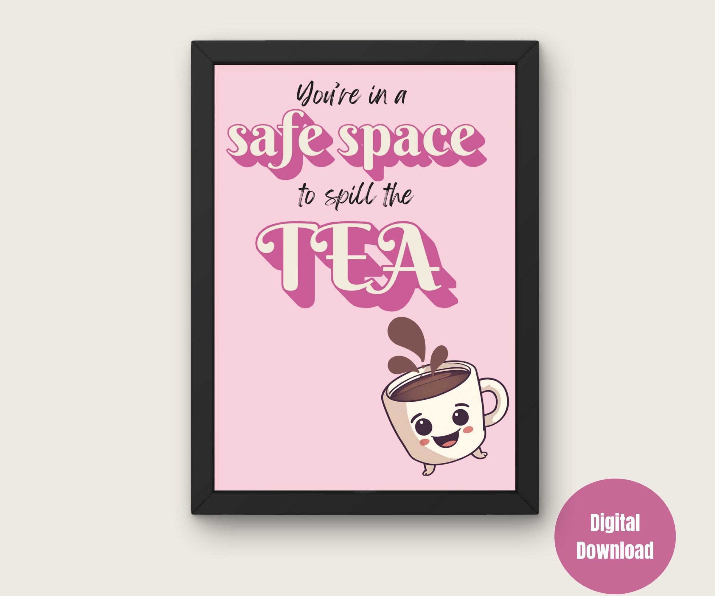 Safe space to spill the tea retro pink sign, funny therapy office decor, inclusive counseling poster, school counselor printable gift