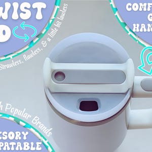 May include: White travel mug with a twist lid and comfort grip handle. The lid is light gray and has a sliding closure. Text on the mug reads "TWIST LID" and "ACCESORY COMPATABLE".