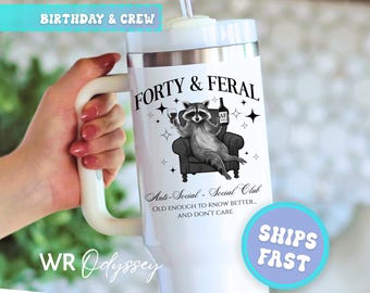 40th Birthday 40oz Tumbler Personalized Feral Raccoon Anti-Social Club Tumbler 40th Birthday Crew Tumblers 40 oz Cup Custom Travel Cups 40oz