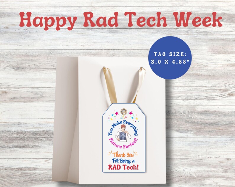 Rad Tech Week Printable Gift Tags, Radiology Appreciation Tag ...