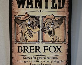 Disney World Splash Mountain Brer Fox Wanted Sign - Replica Prop