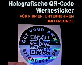 Holografische QR-Code Werbesticker mit deinem Logo! - Langlebig, Umweltfreundlich, kratzfest, wasserfest