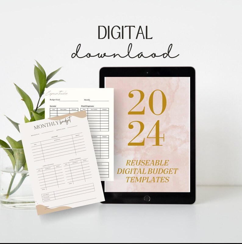 May include: A digital download for 2024 reusable budget templates. The image shows a tablet displaying the text "2024 Reusable Digital Budget Templates" on a pink background with gold text. A printed budget sheet is visible in the foreground.