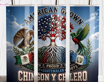 Guatemalan Mexican Flag Tumbler Wrap: Chilero y Chingon PNG (Digital Download)