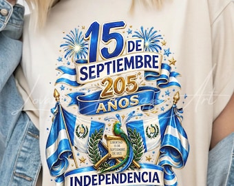 Guatemala Independence Day PNG | 15 de Septiembre 205 Años Design | Guatemalan Patriotic Sublimation Download