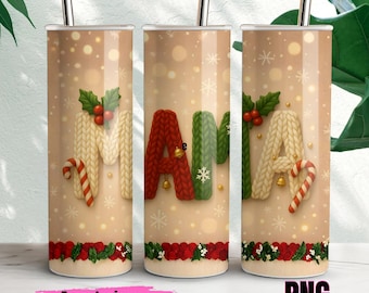 Christmas MAMA Tumbler Wrap PNG, 3D Knitted Yarn Design, Cozy Holiday Sublimation for 20oz Skinny Tumbler
