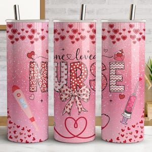 Nurse Valentine Coquette Tumbler Wrap, 20oz Skinny Tumbler Sublimation Design, Pink Valentines Day Tumbler Wrap, Nurse Heart, Nurse Tumbler