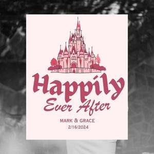 Happily Ever After Wedding Sign – Canva Editable Template - Disney Themed Wedding Sign - Princess Wedding - Castle Wedding - Engagement Sign