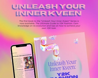 Unleash Your Inner Kveen: The Ultimate Guide to Y2K Fashion | Fashion E-book | Y2K Aesthetic | Digital E-book